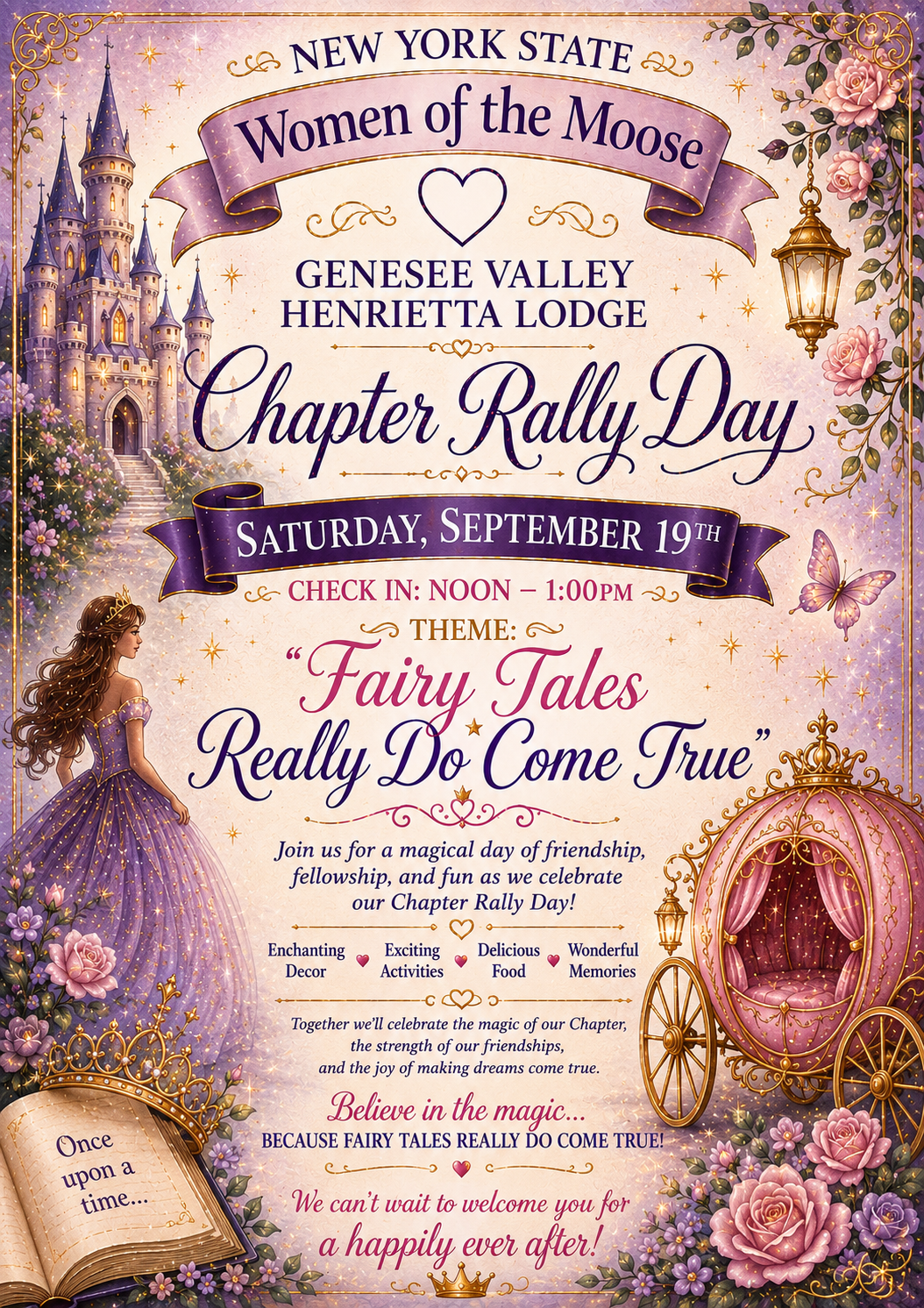 Genesee Valley Henrietta Lodge Women of the Moose Chapter Rally Day, Saturday September 19, 2026. Theme: Fairy Tales Really Do Come True.